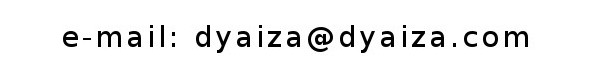 email:dyaiza@dyaiza.com